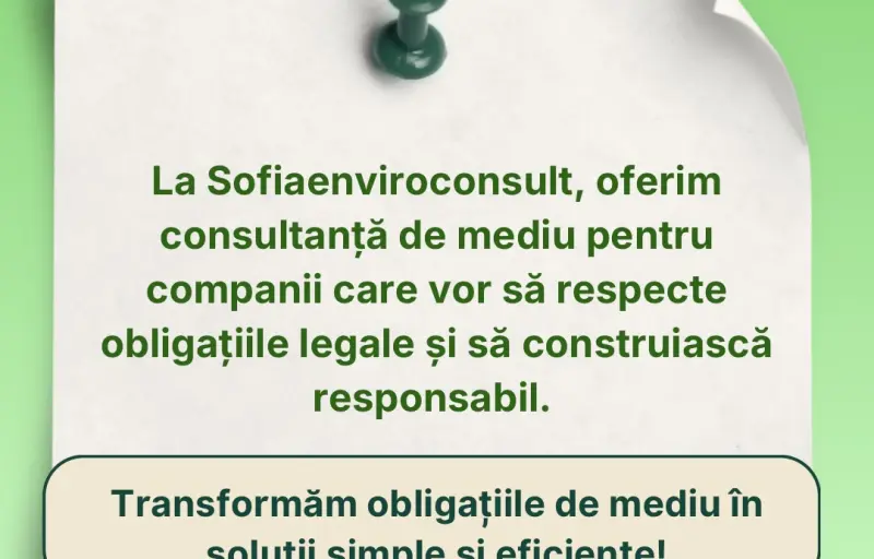 Sofia EnviroConsult - Autorizații, Rapoarte și Conformitate de Mediu